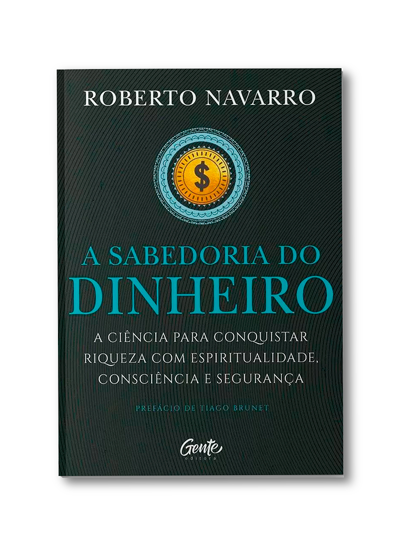 Capa do livro A Sabedoria do Dinheiro